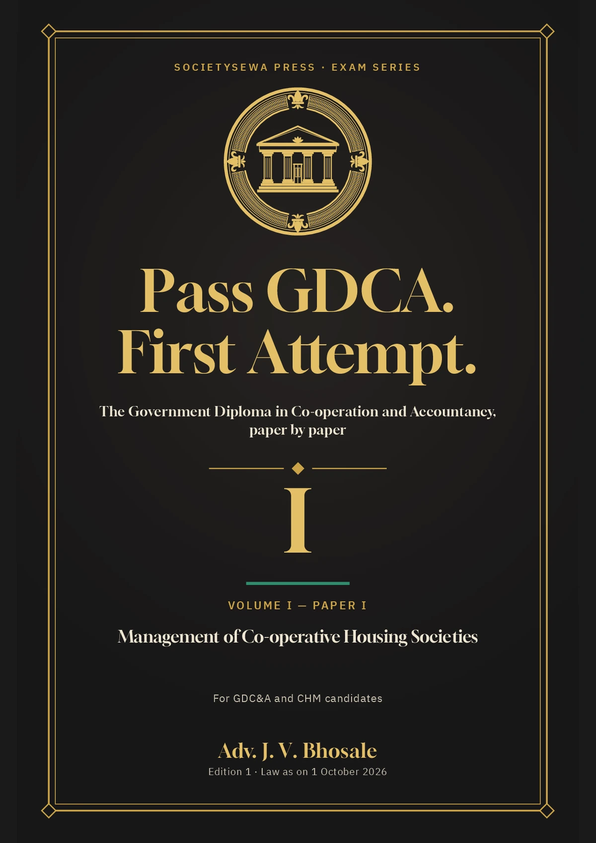 Pass GDCA — Volume I · Paper I: Management of Co-operative Housing Societies, English e-book — The cover