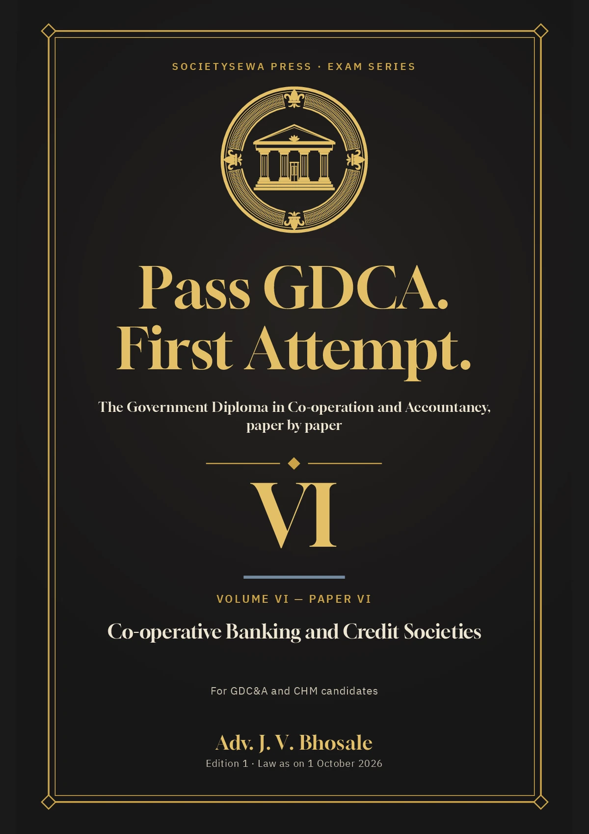 Pass GDCA — Volume VI · Paper VI: Co-operative Banking and Credit Societies, English e-book — The cover